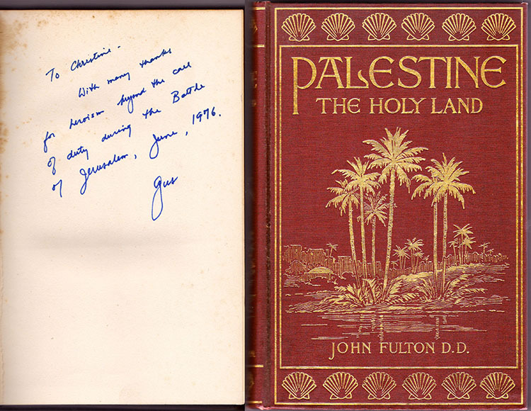 To Christine
With many thanksfor heroism beyond the callof duty during the Battleof Jerusalem, June, 1976
Gus