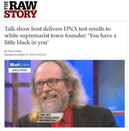 Raw Story - Talk show host delivers DNA test results to white supremacist town founder: 'You have a little black in you'
