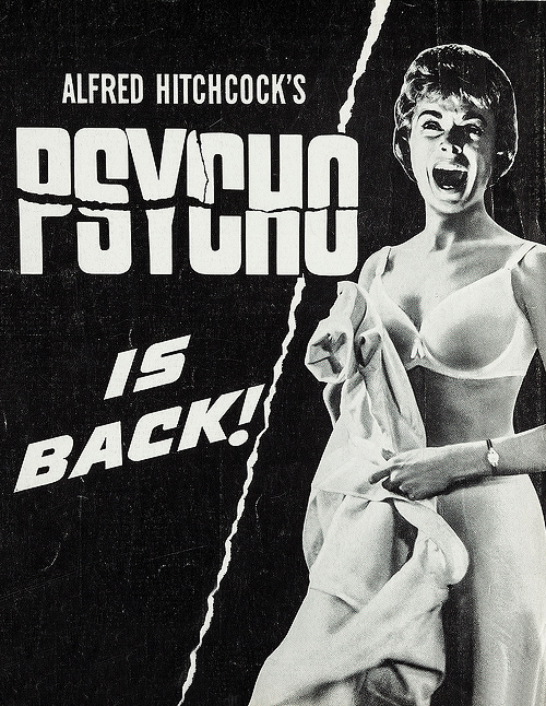 vintagegal:

Pressbook advertisement for the re-release of Alfred Hitchcock’s Psycho in 1965
