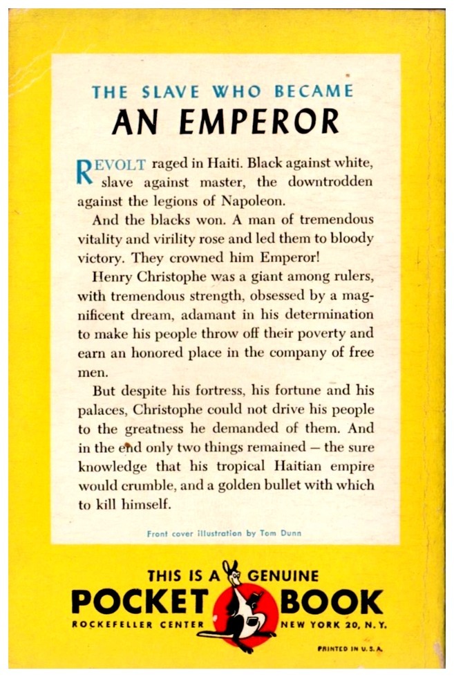 Black Majesty,  The Slave Who Became An Emperor. The extraordinary story of the most powerful negro in the New World… Henri Christophe, Emperor of Haiti.