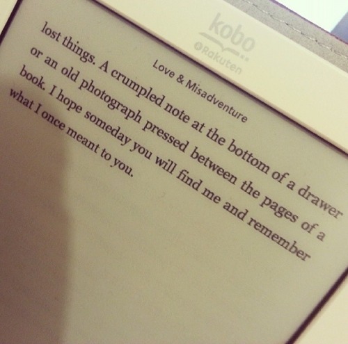 langleav:

thefire-and-thefox:

the last sentence…it’s as if the words were plucked from the hopeful depths of my broken heart.
what a beautiful book.

Thank you so much lovely xo Lang 
…………….
Love &amp; Misadventure is available online via Amazon, BN.com + The Book Depositoryand Barnes &amp; Noble, Kinokuniya, Books Actually, Fully Booked, Dymocks, Liberty Books and other good book stores worldwide.
