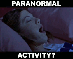 Paranormal activity oral sex