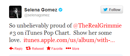 @selenagomez: So unbelievably proud of @TheRealGrimmie #3 on iTunes Pop Chart. Show her some love. <a href=