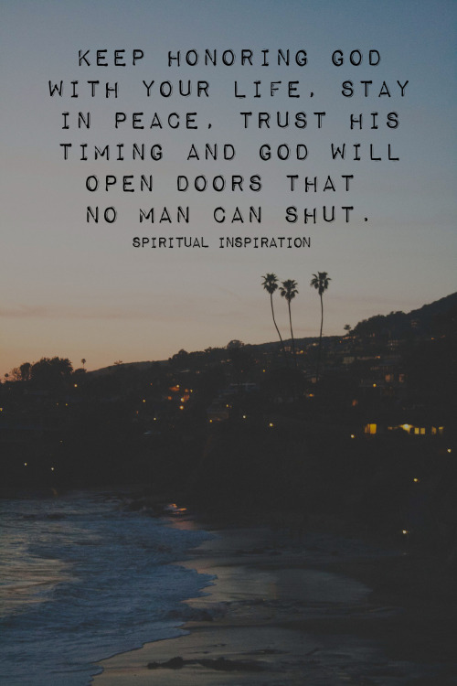 spiritualinspiration:

Keep honoring God with your life, stay in peace, trust His timing and God will open doors that no man can shut.

We have a reason to celebrate life every single day because the God we serve is alive. His resurrection power didn’t end on the cross 2000 years ago; His power is still at work today. Not only did He resurrect Jesus from the dead, but He wants to extend His resurrection power into every single area of your life, too.

Maybe you have a dream to get out of debt, pay off your house or be free from a burden of lack, but it looks impossible. Business is slow. The economy is down. You’ve gone as far as your education allows. But God is saying, “I’m not limited by those things. I’ve got resurrection power. I can give you one break that will thrust you to a new level. I can open up doors that no man can shut. I can bring talent out of you that you didn’t know you had. I can cause people to go out of their way to want to be good to you for no reason.”

Today, get your hopes up. Get your expectancy up. Remember, He is risen, and He is alive. There’s a shift coming, and He is faithful to His Word. Let His resurrection power flow in every area of your life!