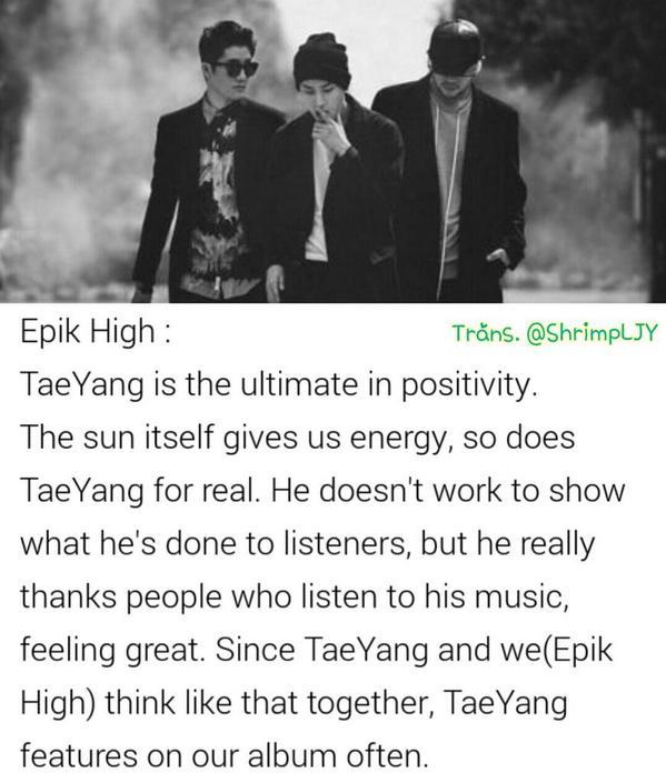 Epik High talked about TaeYang in recent interview 
source Osen
Translation by ShrimpLJY