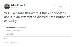atomictiki:  asymbina:  tutselutse: John Cleese just murdered a guy on twitter  Damn yo John Cleese has turned into a cranky asshole in his old age but sometimes he uses it for good  He’s always been cranky but also sharp 