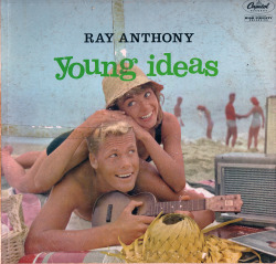 private-eyeful:The last time ukuleles were cool.  Ray Anthony and His Orchestra - Young Ideas (1957)