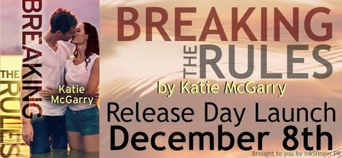 Breaking The Rules by Katie McGarry Release Day Banner