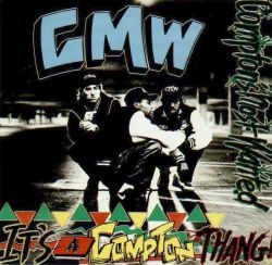 BACK IN THE DAY |5/24/90| Compton&rsquo;s Most Wanted released their debut album, It&rsquo;s a Compton Thang, on Orpheus Records.