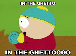 southparkdigital:  Watch it here: http://cart.mn/in_the_ghetto