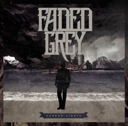 Faded Grey - Harbor Lights (2014)
