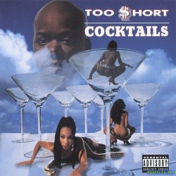 BACK IN THE DAY |1/24/95| Too $hort released his 9th album, Cocktails, on Jive Records.