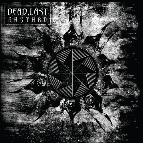 Dead.Last - Bastard (2014)
