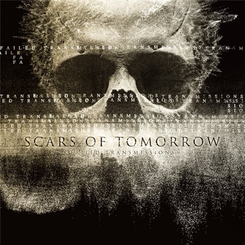 Scars Of Tomorrow - Failed Transmissions (2014)