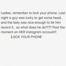 Ladies lock your phone!!