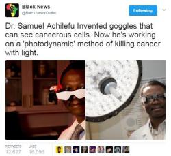 black-to-the-bones:   Multi billion dollar business of stealing from cancer patients is potentially in danger.  I bet Pharmaceutical companies have already hired a killer for him.  Achilefu’s ‘cancer goggles’ are designed to make it easier for