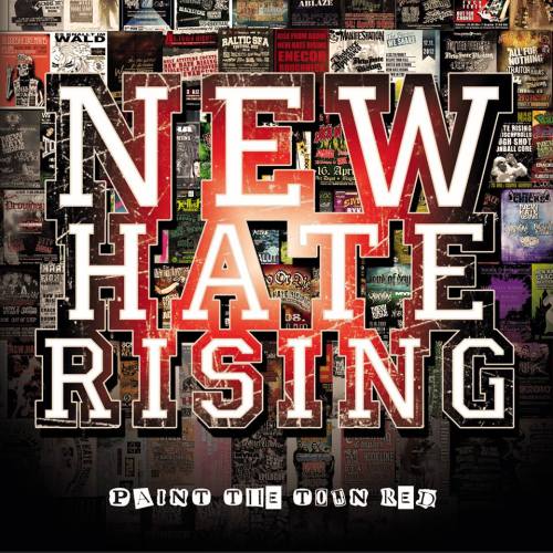 New Hate Rising – Paint The Town Red (2014)