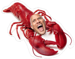 I made this for some reason like a year ago and the only context I can remember was Dwayne the rock lobster