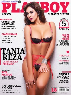 Tania Reza - Playboy Mexico 2016 Enero (53 Fotos HQ)Tania Reza desnuda en la revista Playboy Mexico 2016 Enero. Tras el supuesto acoso sexual que protagonizÃ³ Tania Reza mientras animaba el programa de Â¡A toda MÃ¡quina!, la ex conductora se apodera de