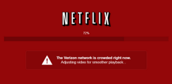 aiffe:  kateoplis:  “There is no basis for Netflix to assert that issues with respect to playback of any particular video session are attributable solely to the Verizon network. As Netflix knows, there are many different factors that can affect traffic