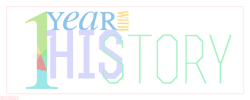 histales:  Happy 1st Anniversary, 히스토리!   04.26.2014 So, according to my calendar, History has been a thing for 365 days now – I must say that it’s been a wonderful year. I never thought that I would last this long in the fandom, but Tory