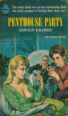Penthouse Party, by Gerald Kramer (MIdwood Publications, 1965). From a charity shop in Sherwood, Nottingham.