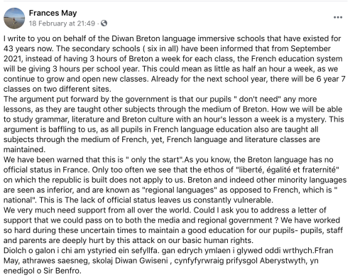 wildandwhirlingwords:wildandwhirlingwords:[img desc: “A Facebook post by the user Frances May from the 18 of February, 2021, that reads “I write to you on behalf of the Diwan Breton language immersive schools that have existed for 43 years now.