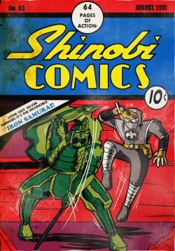 This was commissioned by someone on deviantART called SilverKazeNinja, and he wanted me to make a vintage comic cover featuring his characters, Iron Samurai and Silver Shinobi.