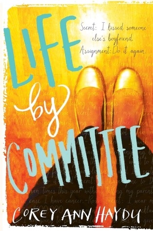 Life By Committee by Corey Ann Haydu