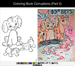 tastefullyoffensive:  Coloring Book Corruptions (Part 2)Previously: Part 1