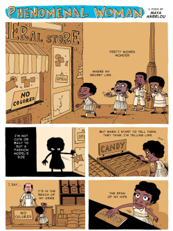 jasmineslatestepiphany:  zenpencils:  MAYA ANGELOU ‘Phenomenal Woman’  yes!  Holy moly I wish more poetry was made into a graphic story like this. So cool!