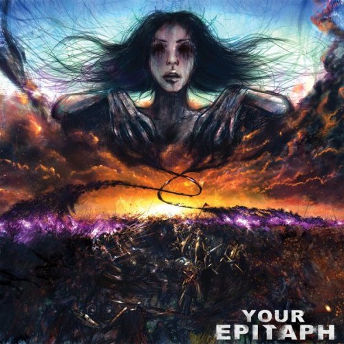Your Epitaph - Chooser Of The Slain (2013)