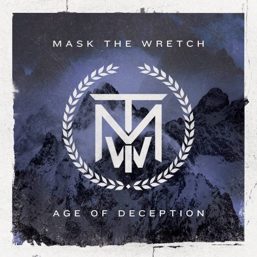 Mask The Wretch - Age of Deception (2013)