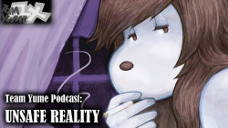 Team Yume Podcast #40: &ldquo;The Unsafe Reality&rdquo;Madhog brings up UNCOMFORTABLE topics. WhyBoy feels UNCOMFORTABLE. This UNCOMFORTABLE episode discusses: &ldquo;The Pervert&rdquo; by Remy Boydell, &ldquo;Early Man&rdquo;, &ldquo;A Monster Calls&rdqu