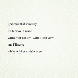 stuck-in-fairytales-15:  💕 #promise #view #love #quote #lovethis #cute