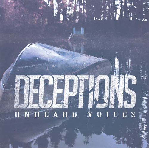 Deceptions - Unheard Voices [EP] (2014)
