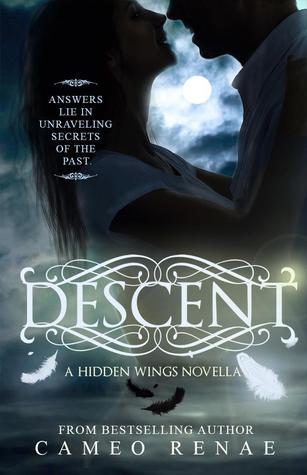 Descent by Cameo Renae
