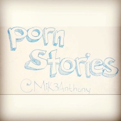 teamdt:  Pt.1 of 6 from the DT Porn Stories drops tonight at 7PM est. @Mik3Anthony is up first. #DTPornStories  