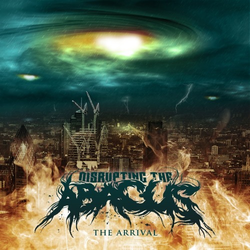 Disrupting The Abacus – The Arrival (2014)