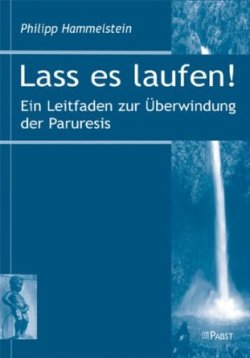 Nice cover page for a German book on overcoming shy bladder syndrome - the book title translates &ldquo;Let it flow!&rdquo;