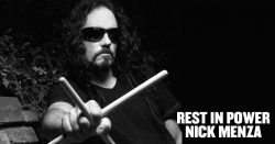 metalinjection:  Former MEGADETH Drummer Nick Menza Dies At 51 He collapsed on stage with his band OHM.  Click here for more