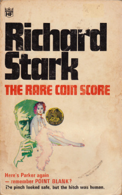 The Rare Coin Score, by Richard Stark (Coronet, 1968). From a charity shop in Nottingham.