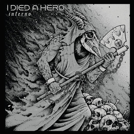 I Died A Hero - Inferno (2014)