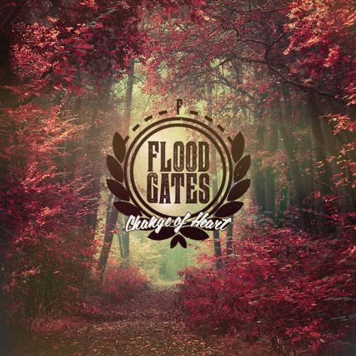 Floodgates - Change Of Heart [EP] (2014)