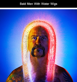 tastefullyoffensive:  Bald Men With Water Wigs by Tim TadderPreviously: Rubberband Portraits, Leaf Blower Portraits