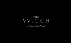 volchitza:The Witch (2015), dir. Robert Eggers