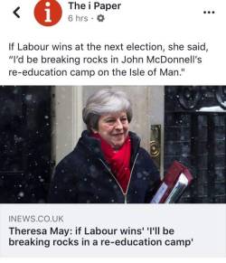twinkcommunist:  cocainesocialist: theresa may out here delivering vote winning labour election slogans 👌  Likes charge reblogs cast 