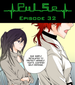 Pulse by Ratana Satis - Episode 32All episodes are available on Lezhin English - read them here—Tell us what do you think about chapter. Check Forum Thread!