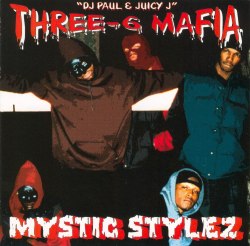 BACK IN THE DAY |5/25/95| Three Six Mafia released their debut album, Mystic Stylez, on Prophet Entertainment.