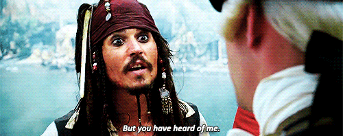 pirates of the caribbean you have heard of me gif